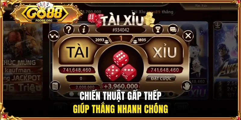 Chiến thuật gấp thếp giúp thắng nhanh chóng